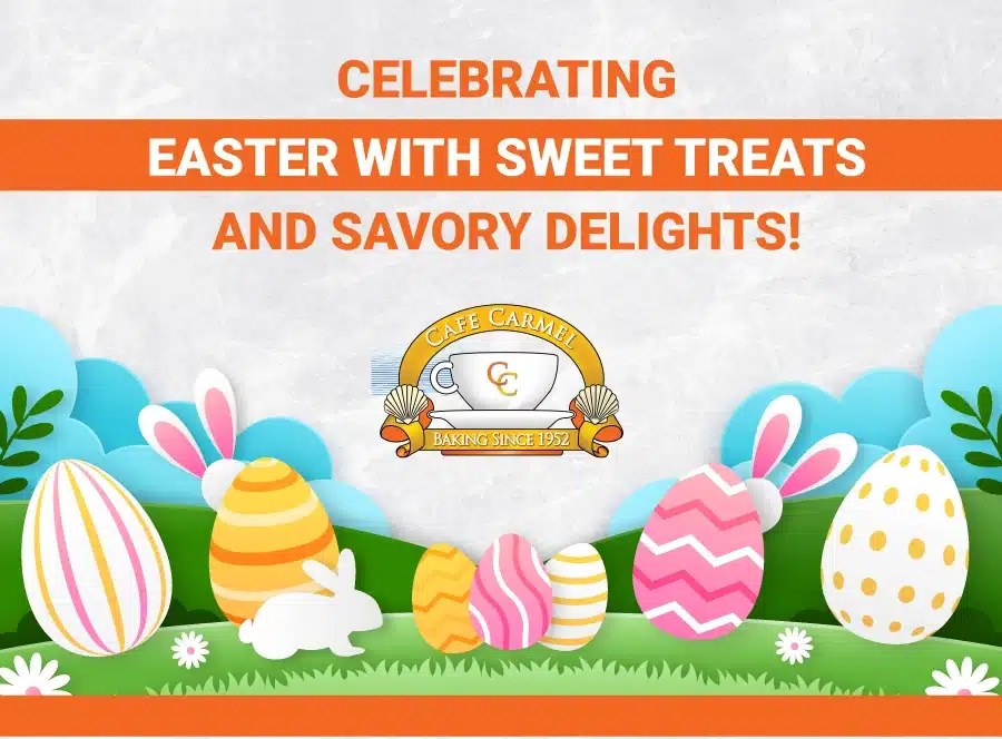 Celebrating Easter with Sweet Treats and and Savory Delights! 1