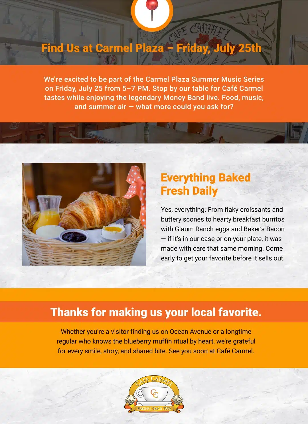 CC - Baked Fresh Daily & Scooped with Love — Summer at Café Carmel 3
