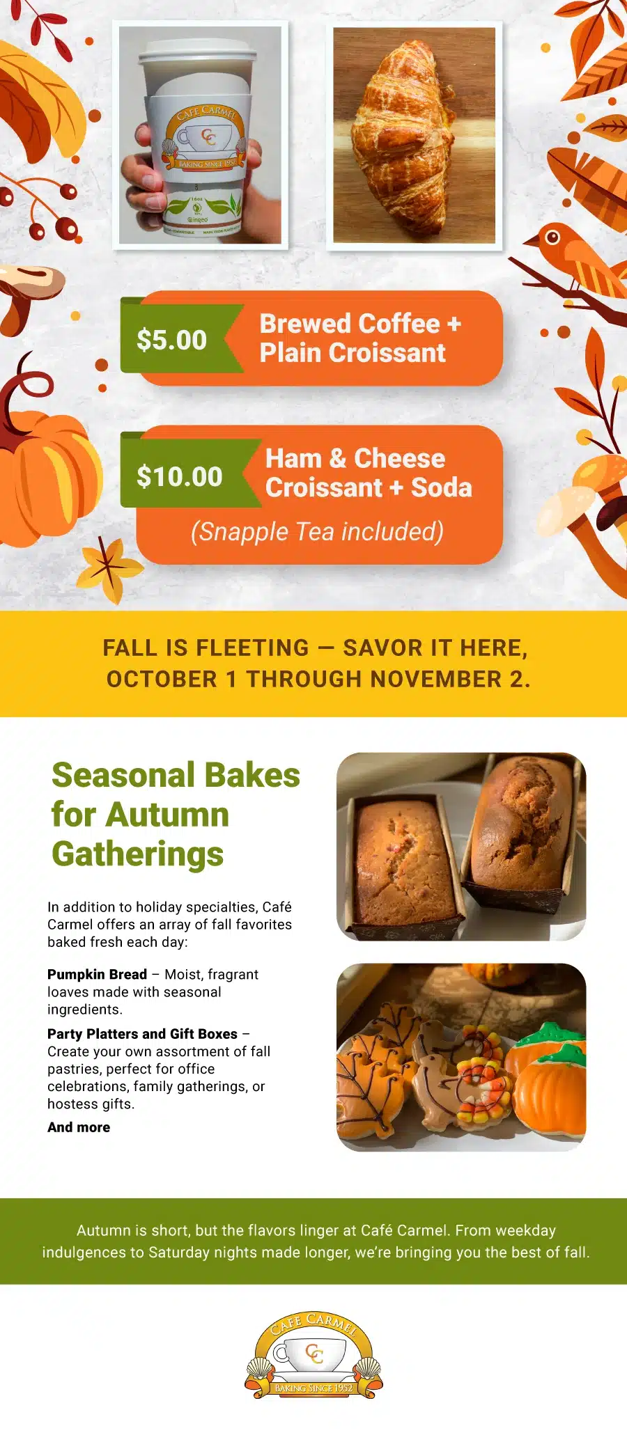 Fall Flavors Await at Café Carmel!