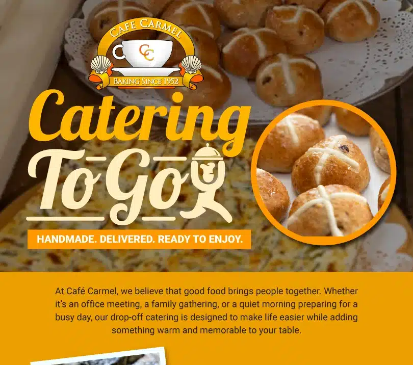 CC - Café Carmel's Catering to Go! 1