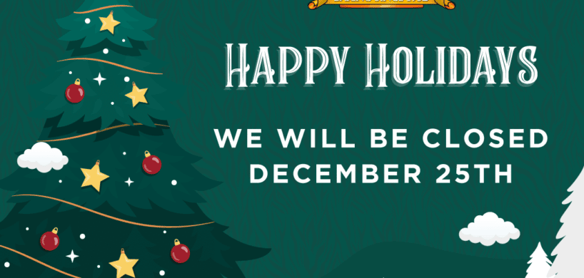 Happy Holidays Closed 2022