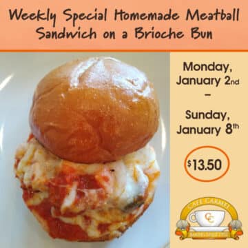 Weekly Special Homemade Meatball Sandwich