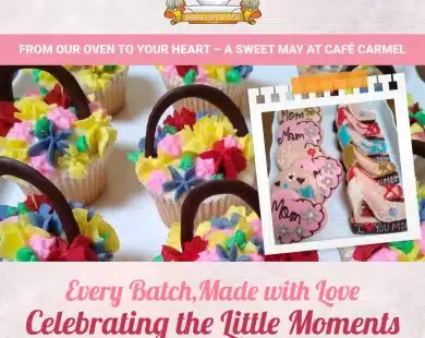 From Our Oven to Your Heart – A Sweet May at Café Carmel